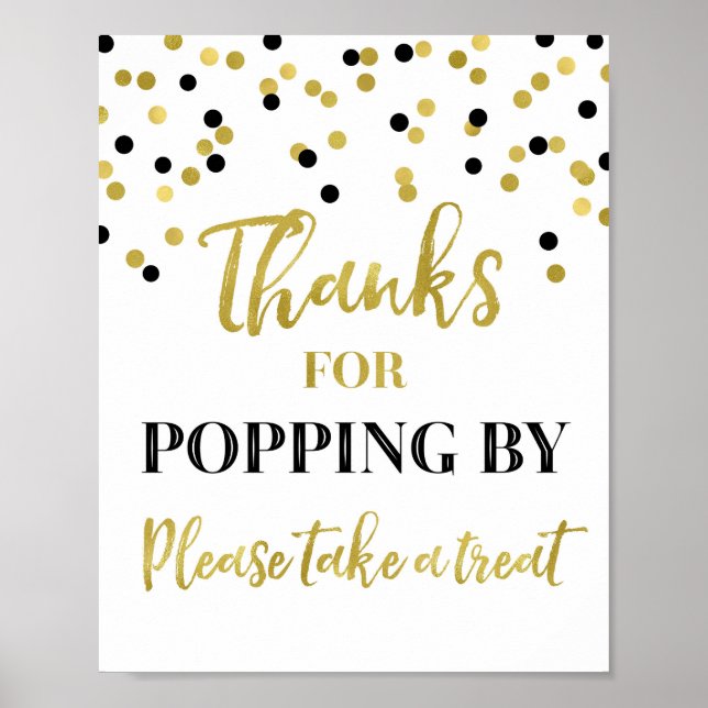 Póster Gold Black Confetti Thanks for Popping By Sign (Frente)