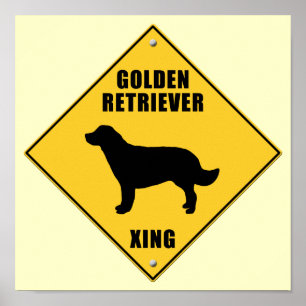 Póster Golden Retriever Crossing (XING) Sign