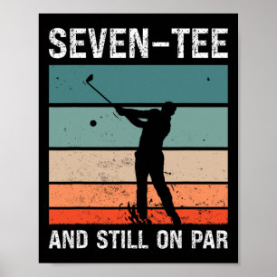 Póster Golf 70 Fiesta De Cumpleaños Siete-Tee Y Todavía E