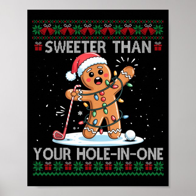 Póster Golf Christmas Gingerbread Sweeter Than Your Hole- (Frente)