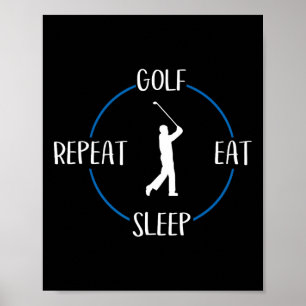 Póster Golf Comer Sleep Repetir Regalo Para Golfistas Y G