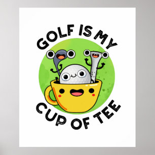 Póster Golf Es Mi Tee Funny Golf Pun