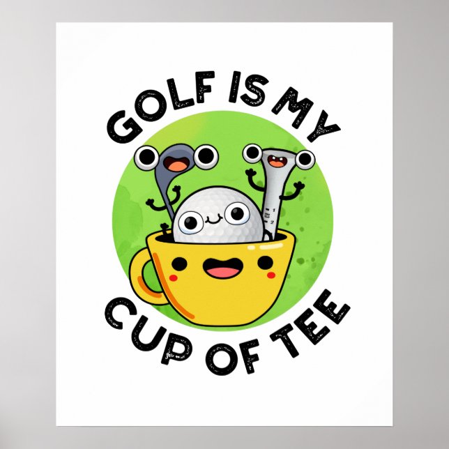Póster Golf Es Mi Tee Funny Golf Pun (Frente)