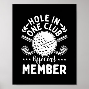 Póster Golf Hole en One Club Golf Club Golf Golfer Golfin