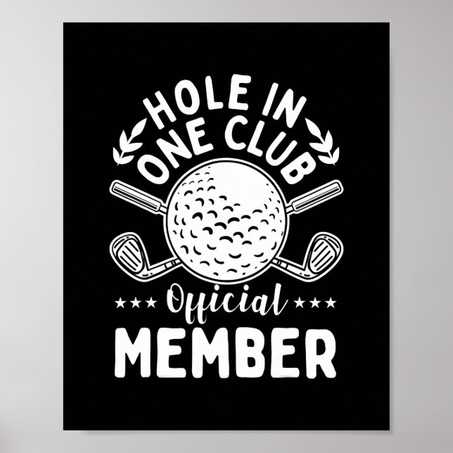 Póster Golf Hole en One Club Golf Club Golf Golfer Golfin (Frente)
