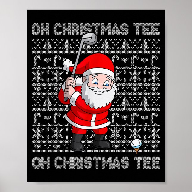 Póster Golf Oh Christmas Tee Santa Claus Golfer Golfing S (Frente)