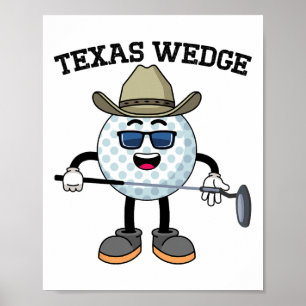 Póster Golf Putter Texas Wedge Golf Club Texas Cowboy Cou