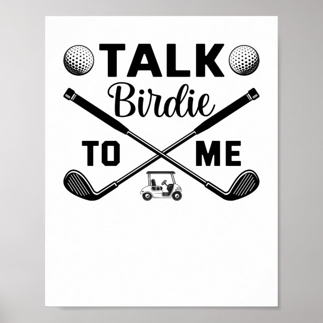 Póster Golf Talk Birdie to Me Divertido (Frente)
