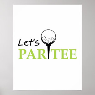Póster Golfing Golfer Let's Par Golf Funny Party