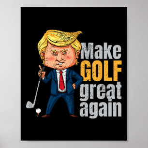 Póster Golfing Pro-trump - Haz el golf grande de nuevo