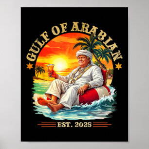 Póster Golfo De Arabia Este 2025 Funny Trump Viñeta Persi