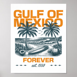 Póster Golfo De México Est 1550 Forever Beach Golfo O