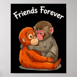 Póster Golpe de mono bebé & amigos orangután para siempre