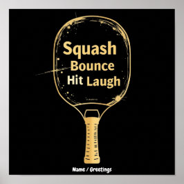 Póster Golpe de Squash Risa: Abraza la Diversión y el Esp