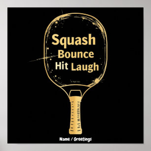 Póster Golpe de Squash Risa: Abraza la Diversión y el Esp