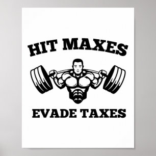Póster Golpea máximos evade impuestos divertido gimnasio