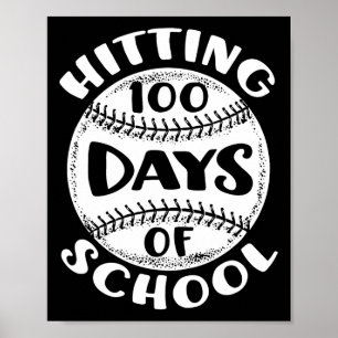 Póster Golpeando 100 Días De Maestra De Jugador De Béisbo
