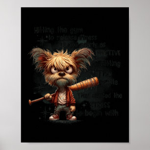 Póster Golpear Al Gimnasio Para Liberar El Estrés No Casi