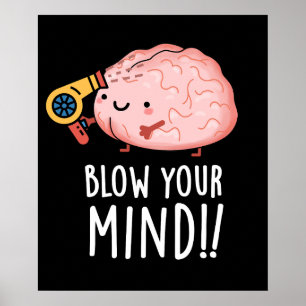 Póster Golpee su mente Funny Brain Pun Dark BG