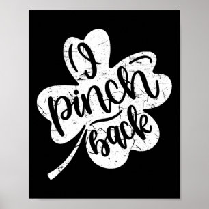Póster Golpeo Ck Divertido Día de San Patricio Pellizco C