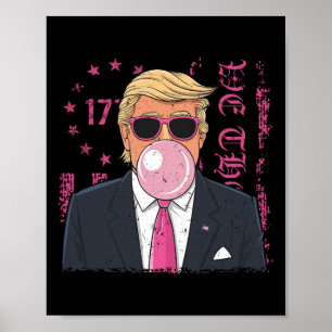 Póster Goma de mascar divertida de Trump burbuja rosa ret