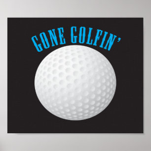 Póster Gone Golfing