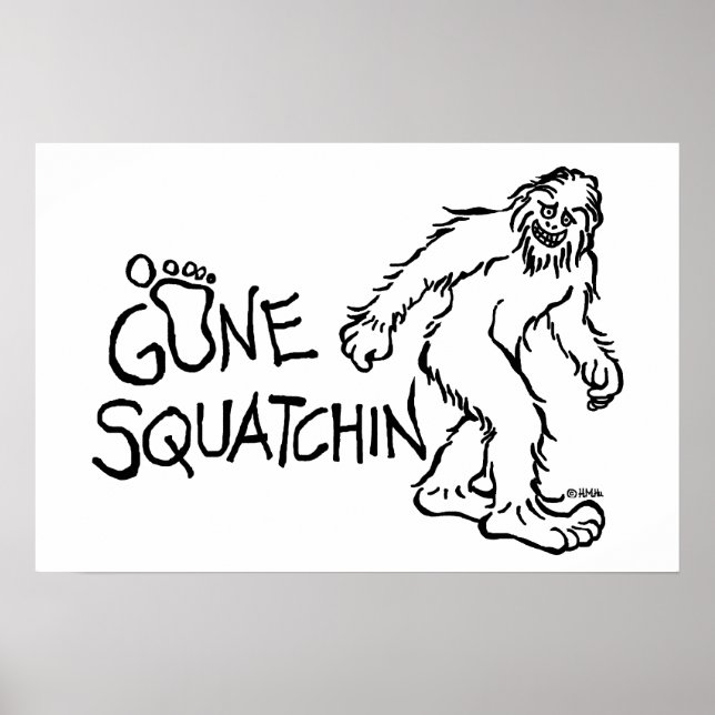 Póster Gone Squatchin (Frente)