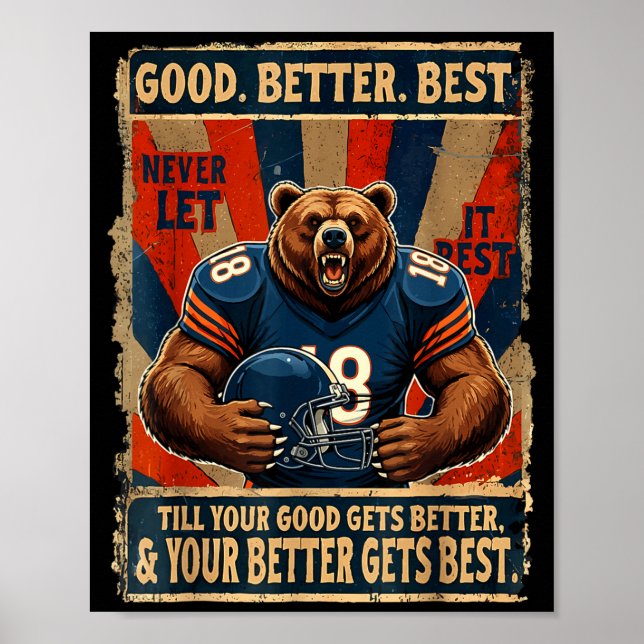 Póster Good Better Never Let It Rest Funny Bear  (Frente)
