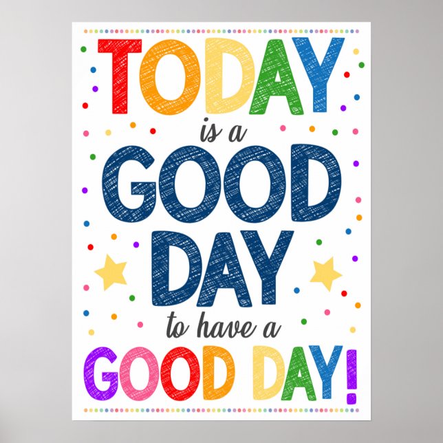 Póster Good Day To Have A Good Day Rainbow Poster (Frente)