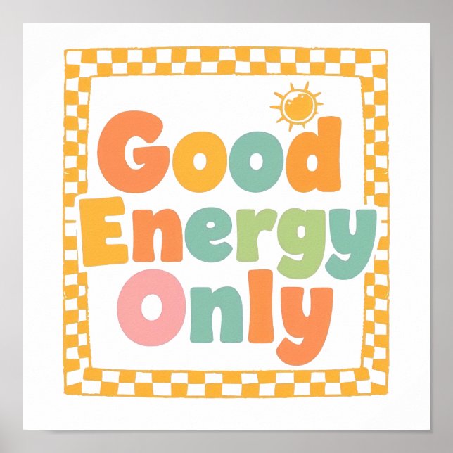 Póster "Good Energy Only" 70s Style Typography (Frente)