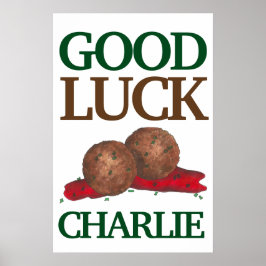 Póster Good Luck Meatballs Marinara Design