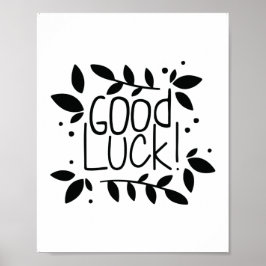Póster Good Luck Print Quotes, Home Décor Prints
