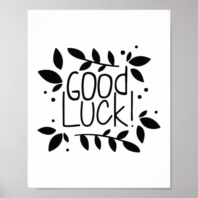 Póster Good Luck Print Quotes, Home Décor Prints (Frente)