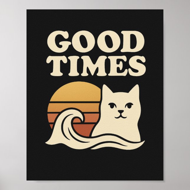 Póster Good Times Retro Poster - Vintage Wall Art (Frente)