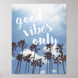 Póster Good Vibes Only Beach Inspirational Quote Poster