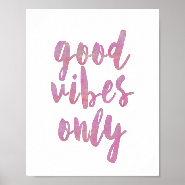 Póster Good Vibes Only Pink Watercolor (Frente)
