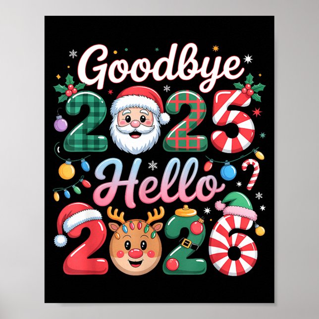 Póster Goodbye 2025 Hello 2026 Christmas New Year Gift  (Frente)