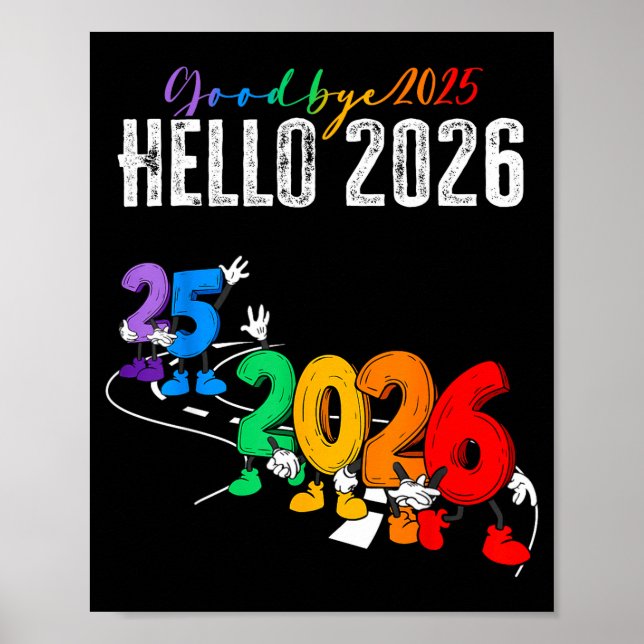 Póster Goodbye 2025 Hello 2026 Funny Cartoon New Year Boy (Frente)