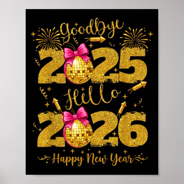 Póster Goodbye 2025 Hello 2026 Happy New Year's Eve  (Frente)