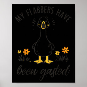 Póster Goose Mis Flabbers Se Han Encantado De Los Memes G