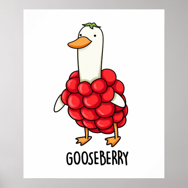 Póster Gooseberry Funny Berry Pun (Frente)