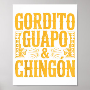 Póster Gordito Guapo Y Chingon Regalo De Papá Mexicano Di