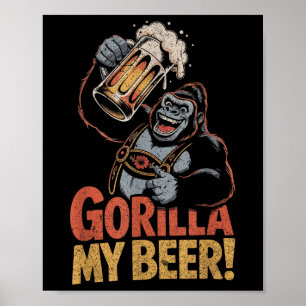 Póster Gorilla My Beer Funny Ape Stein Fiesta Animal