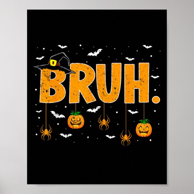 Póster Gorra Bruh Meme Adolescentes Bruh Memes Trick O Tr (Frente)
