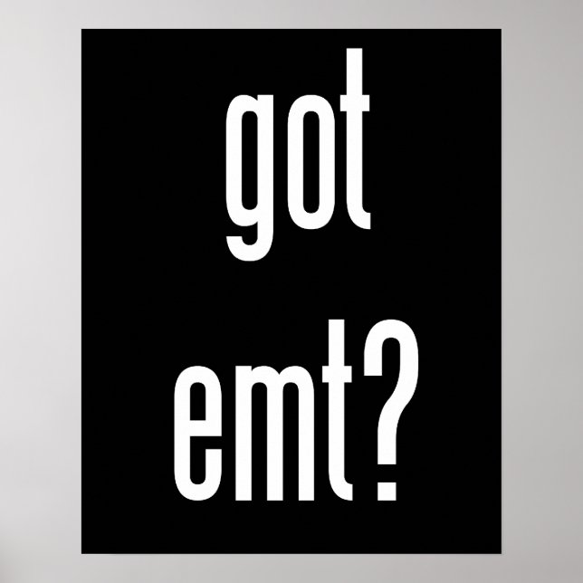 Póster got emt? (Frente)