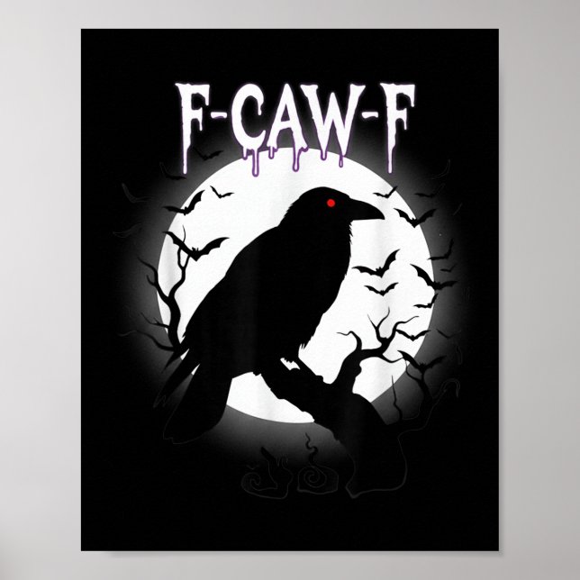 Póster Gothic Crow F-caw-f Moon Halloween Tee  (Frente)