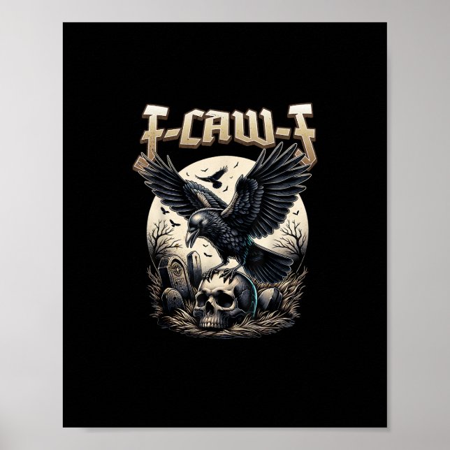 Póster Gothic Skull F Caw F Crow Humor Graphic (Frente)