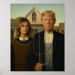 Póster Gótico Americano Moderno - Parodia de Trump y Mela