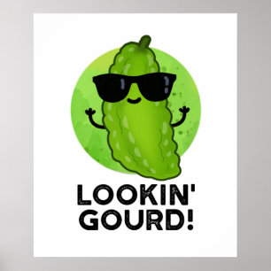 Póster Gourd Funny Guay Veggie Pun