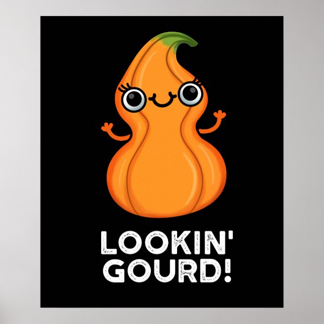 Póster Gourd Funny Veggie Pun Dark BG (Frente)